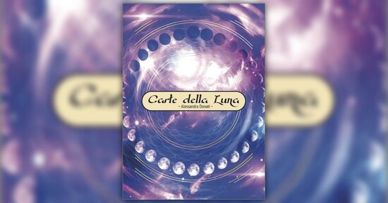 Come usare le carte - Estratto da "Carte della Luna"