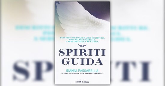 Comunicare con gli Angeli - Estratto da "Spiriti Guida"