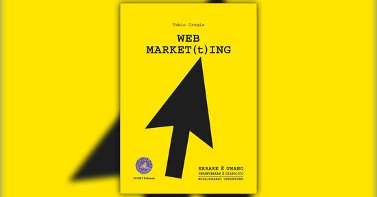 Cosa c'entro io con il Web Market(t)ing?