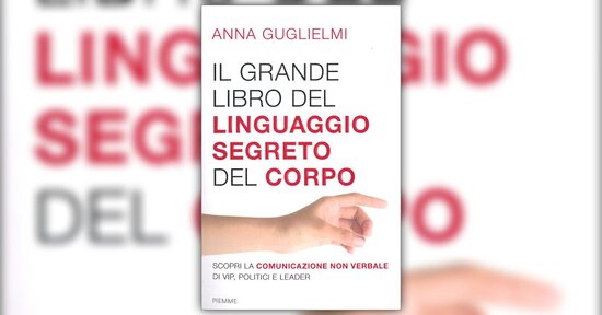 Coscienti dei nostri movimenti - Estratto da "Il Grande Libro del Linguaggio Segreto del Corpo"