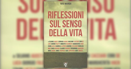 Qual è, per lei, il senso della vita?