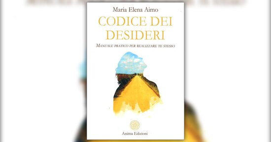 Desiderare: un modo pratico per realizzare te stesso