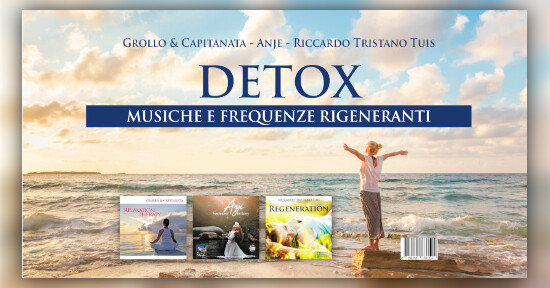 Detox - Musiche e Frequenze Rigeneranti per Disintossicare l'Organismo
