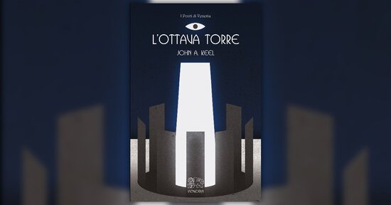 Estratto dal libro "L'Ottava Torre"