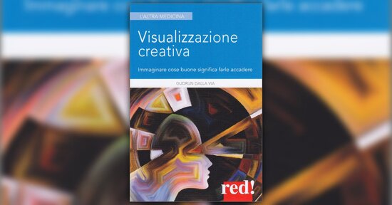 Forte come un pensiero - Estratto da "Visualizzazione Creativa"