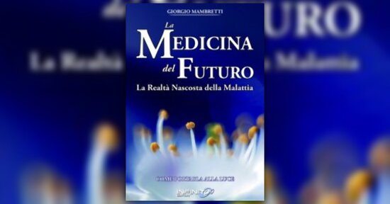 Giorgio Mambretti - Anteprima - La Medicina del Futuro