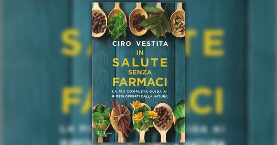 Gli alimenti per restare in salute senza farmaci