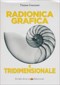 I postulati della Radionica - Estratto da "Radionica Grafica e Tridimensionale"