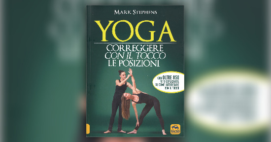 I principi e la sensibilità alla base delle correzioni yogiche