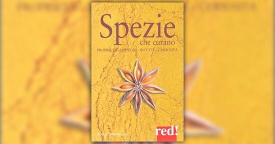 I sapori e i colori - Estratto da "Spezie che Curano"