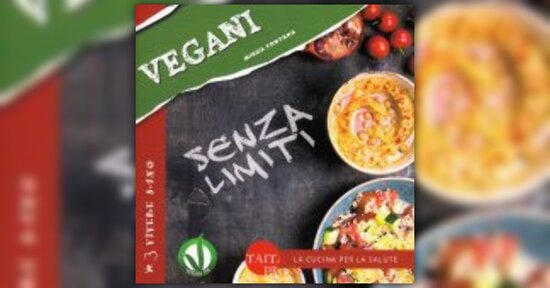 I sostituti per carne, uova e latte - Estratto dal libro "Vegani Senza Limiti"