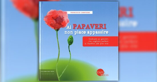 Il cielo dei papaveri - Estratto da "Ai Papaveri Non Piace Appassire"