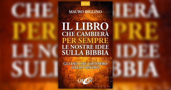 Il Libro che cambierà per sempre le nostre idee sulla Bibbia