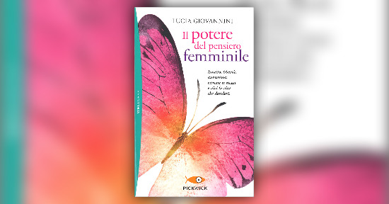 Il Potere del Pensiero Femminile - Estratto dal libro di Lucia Giovannini