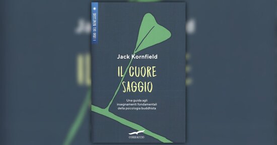 Il problema dell’odio di sé - Estratto da "Il Cuore Saggio"