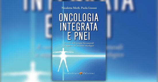 Il ruolo delle terapie bio-naturali a supporto del paziente oncologico