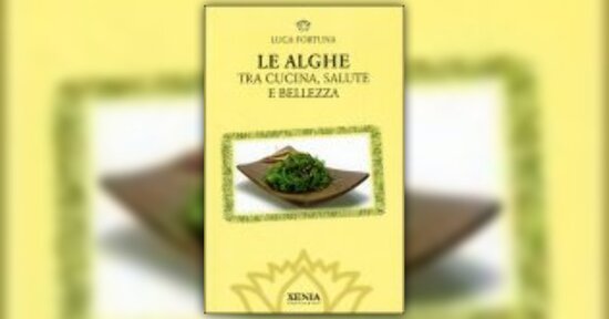 Intervista a Luca Fortuna, autore del libro Le Alghe