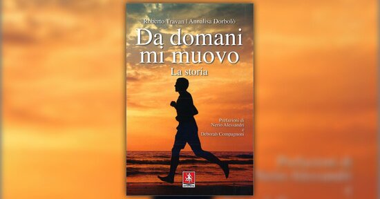 Introduzione - Da domani mi muovo - Libro di Roberto Travan e Annalisa Dorbolò