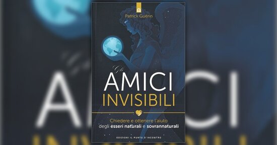 Introduzione - Gli Amici Invisibili - di Patrick Guérin