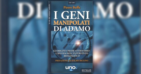 Introduzione - I Geni Manipolati di Adamo - Libro di Pietro Buffa