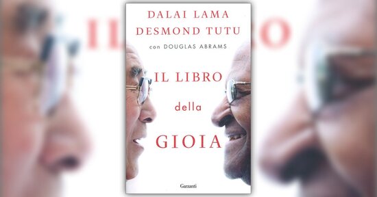 Introduzione - Il Libro della Gioia - Libro di Desmond Tutu e Dalai Lama