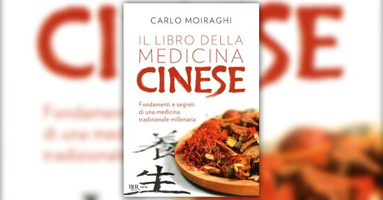 Introduzione - Il Libro della Medicina Cinese di Carlo Moiraghi