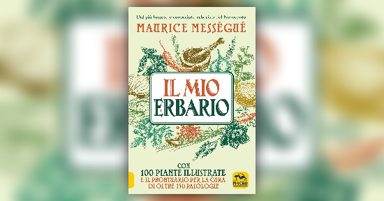 Introduzione - Il Mio Erbario - Libro di Maurice Messegue