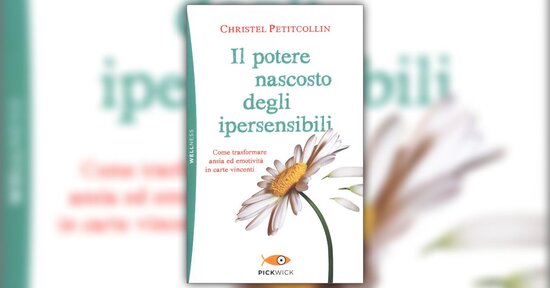 Introduzione - Il Potere Nascosto degli Ipersensibili - Libro di Christel Petitcollin