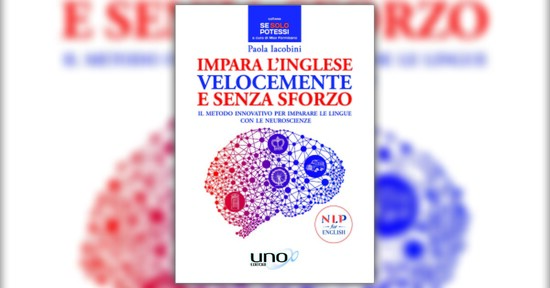 Introduzione - Impara l'Inglese Velocemente e Senza Sforzo - Libro di Paola Iacobini