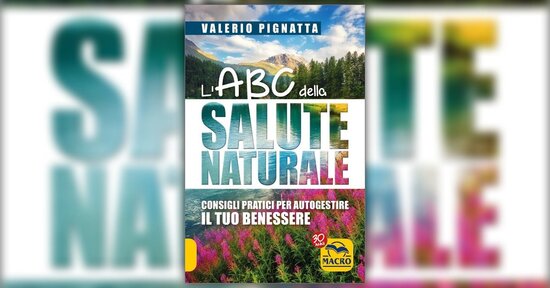 Introduzione - L'ABC della Salute Naturale - Libro di Valerio Pignatta
