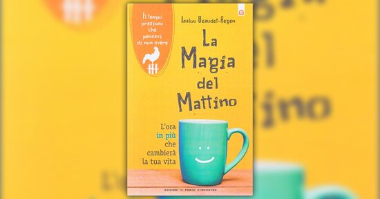 Introduzione - La Magia del Mattino - Libro di Isalou Beaudet-Regen