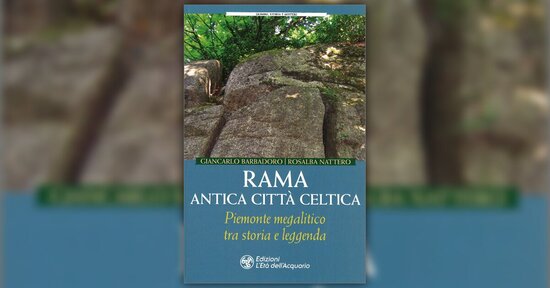 Introduzione - Rama Antica Città Celtica - Libro di Rosalba Nattero e Giancarlo Barbadoro