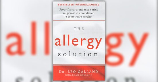 Introduzione - The Allergy Solution - Libro di Leo e Jonathan Galland
