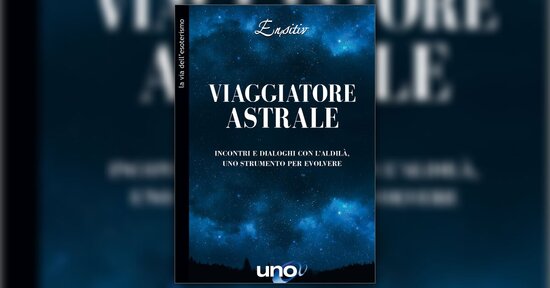 Introduzione - Viaggiatore Astrale - Libro di Ensitiv