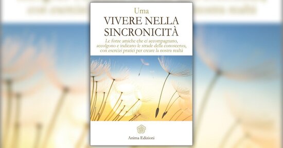 Introduzione - Vivere nella Sincronicità - Libro di Uma