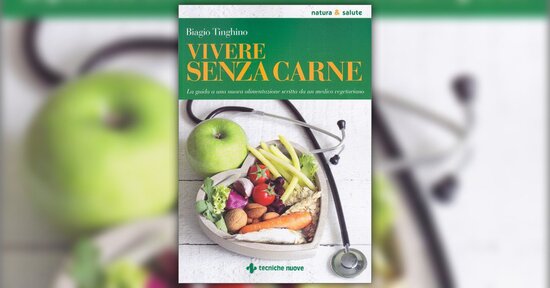 Introduzione - Vivere senza Carne - Libro di Biagio Tinghino