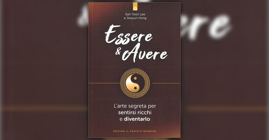 L’arte segreta per sentirsi ricchi e diventarlo