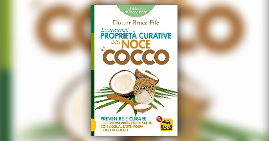 L'Uomo dei Miracoli - Estratto da Le eccezionali Proprietà curative della Noce di Cocco