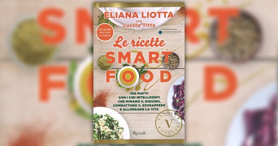 La Dieta Smart Food ai fornelli