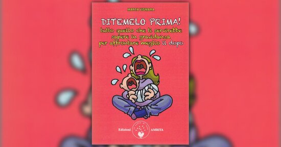 La "dolce" attesa... più o meno - Estratto da "Ditemelo Prima!"