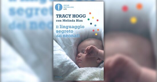 La donna che sussurra ai bambini - Estratto da "Il Linguaggio Segreto dei Neonati"