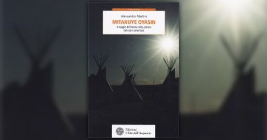 La nazione Lakota - Estratto dal libro "Mitakuye Oyasin"