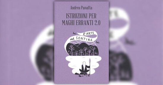 La rivoluzione silenziosa - Estratto da "Istruzioni per Maghi Erranti 2.0"