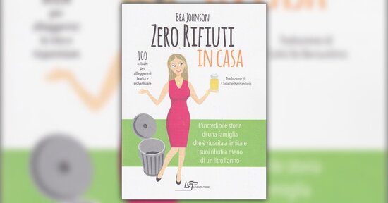 Le cinque "R" - Estratto da "Zero Rifiuti in Casa"