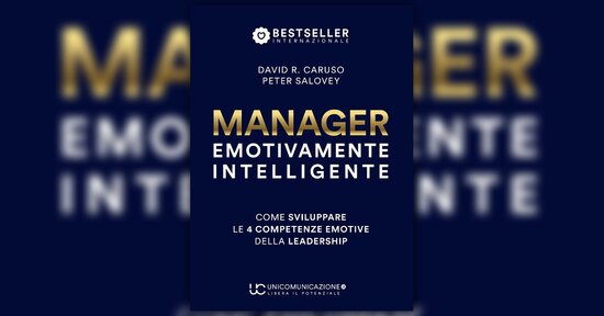Le competenze emotive - Estratto da "Manager Emotivamente Intelligente"
