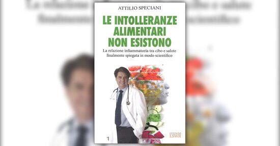 Le Intolleranze Alimentari non Esistono - Estratto dal libro