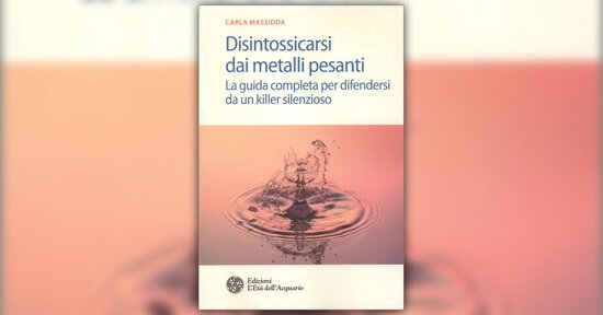 Le intossicazioni da metalli pesanti