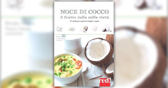 Le ricette - Estratto da "Noce di Cocco - Il Frutto dalle Mille Virtù"