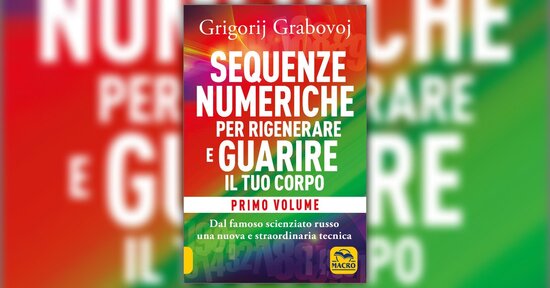 Le sequenze numeriche di Grabovoj