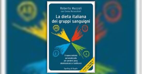 Mangiare è un piacere - La Dieta Italiana dei Gruppi Sanguigni - Libro